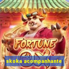 skoka acompanhante